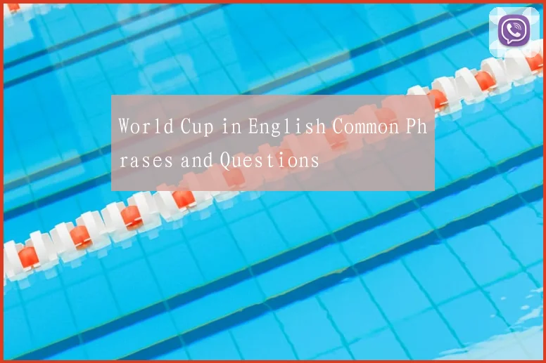 World Cup in English Common Phrases and Questions
